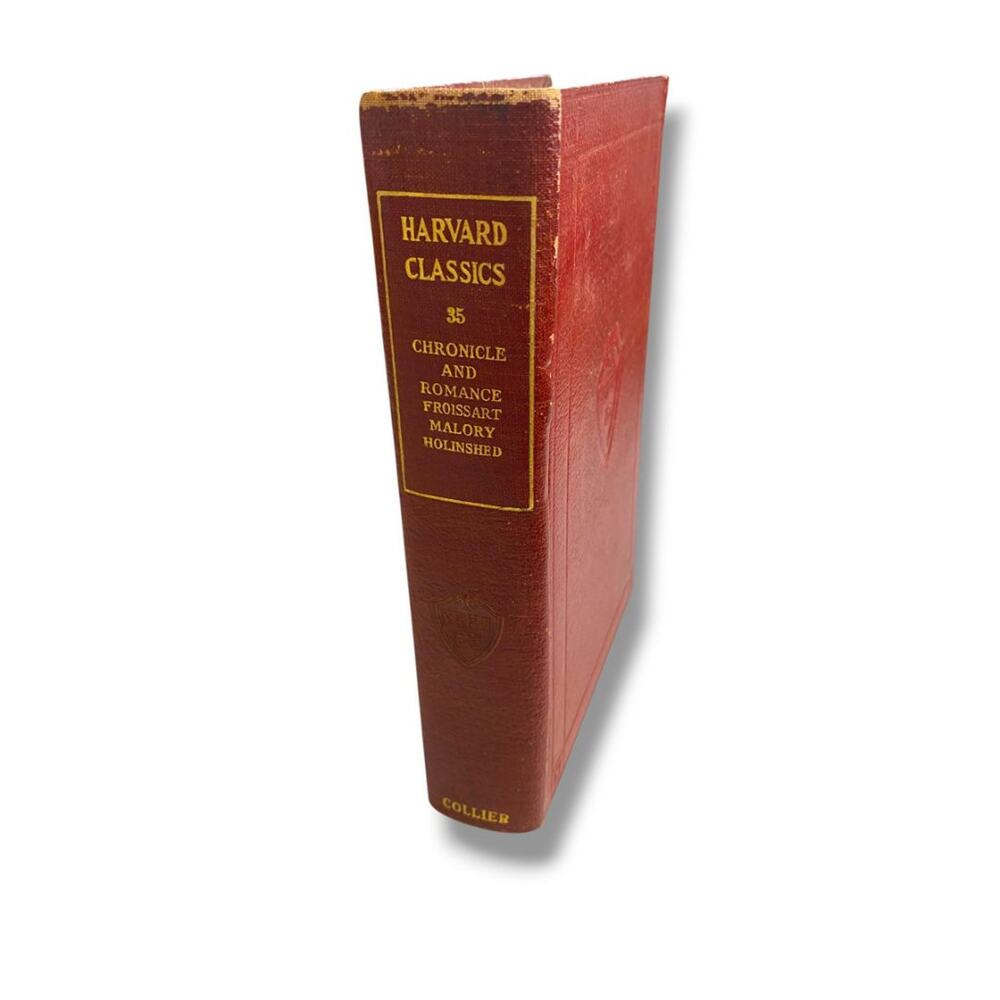 Harvard Classics 35 Chronicle and Romance 1910 Hardcover Book Collier & Son